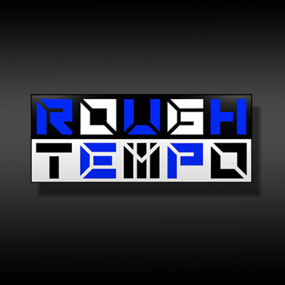 rough tempo