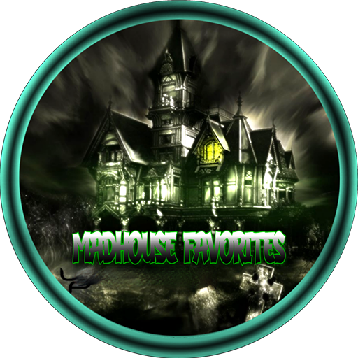MadHouse Favourites