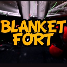 blanket fort