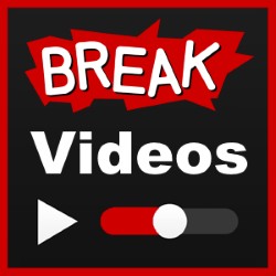 break videos
