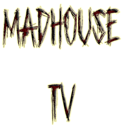 MadHouse Tv