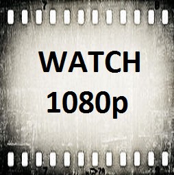 watch 1080p