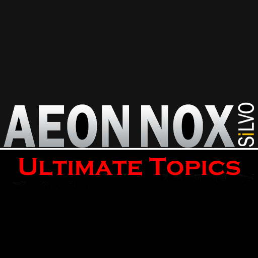 Aeon Nox: SiLVO UltimateTopics